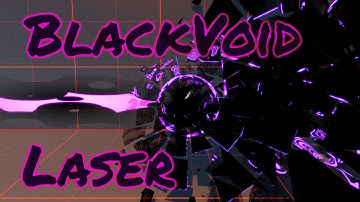 BlackVoid Laser - VFX x ShaderGraph - Unity