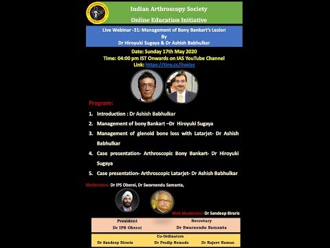 IAS  Live Webinar-31 : Management of Bony Bankart’s Lesion By Dr Sugaya & Dr Babhulkar