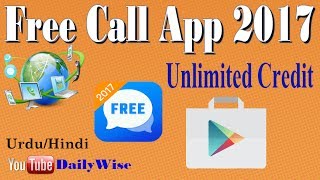 New Free Calling App Of Android 2017 | 2 Best Free Call Apps | Free Calls Without Balance Urdu/Hindi screenshot 3