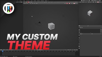 My Custom Theme in Blender