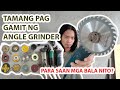 Tamang pag gamit ng Angle Grinder, at para saan ginagamit ang Bala ng Grinder? para iwas disgrasya!