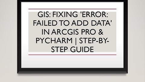 GIS: How to Fix 