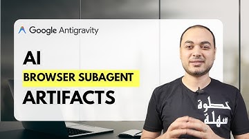Lesson 1 : Google Antigravity Deep Dive: AI Browser Subagent and Artifacts