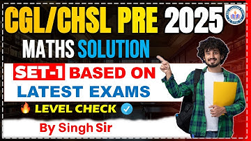 SSC CHSL PRE 2025 Based Math | Set-1 | CHSL PYQ | SSC Learning Point by Singh Sir