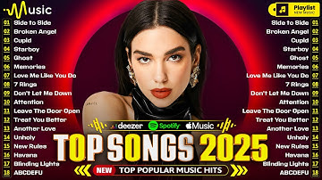 Top Billboard 🍍 Dua Lipa, Rihanna, Selena Gomez, Maroon 5, The Weeknd, Bruno Mars, Justin Bieber