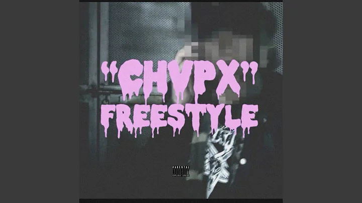 CHVPX (Freestyle)