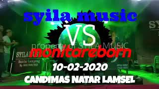 SYILA MUSIC VS MONITA REBORN LIVE NATAR CANDIMAS || DJ UNI