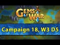 ⚔️ Gems of War, Campaign 18 Week 3 Day 5 | Deep Hive Delving ⚔️