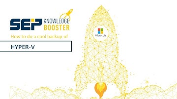 Backup of Hyper-V with SEP sesam (Lang_EN)