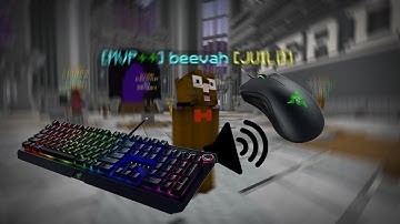 Hypixel UHC Keyboard & Mouse Sounds