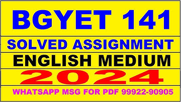 bgyet 141 solved assignment 2024 | bgyet 141 solved assignment in english 2023-24 | bgyet 141 2024