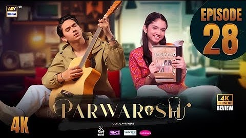 Parwarish Episode 28 | Aina Asif | Samar Jafri | 14 July 2025 | ARY Digital Drama