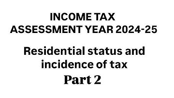 5th sem b.com Exemptions/Exceptions on Residential Status Income tax A.Y 2024-25 |Santosh Bharathan