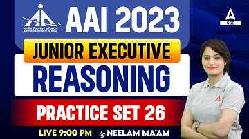 AAI Recruitment 2023 | AAI Reasoning Classes Practice Set 26 | Reasoning by Neelam Gahlot