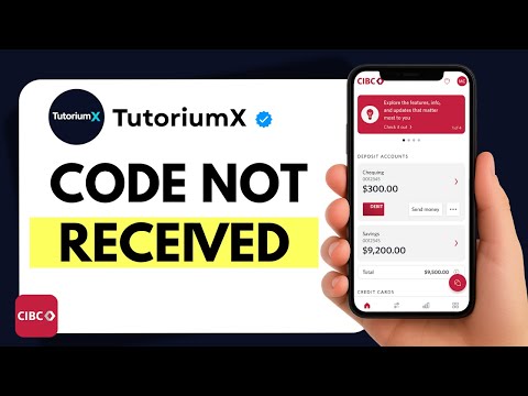 How to Fix CIBC Verification Code Not Received