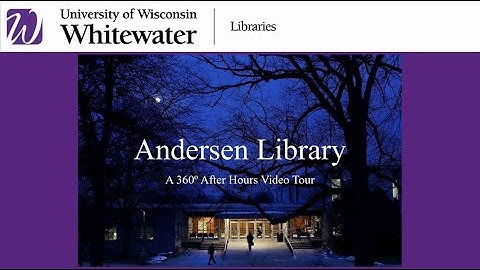 UW-Whitewater Andersen Library 360 Video Tour