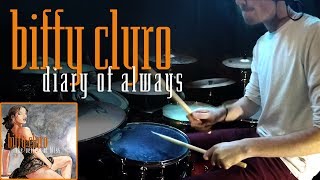 diary of always | biffy clyro (drum cover)