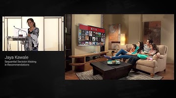 Sequential Decision Making in Recommendations | Jaya Kawale