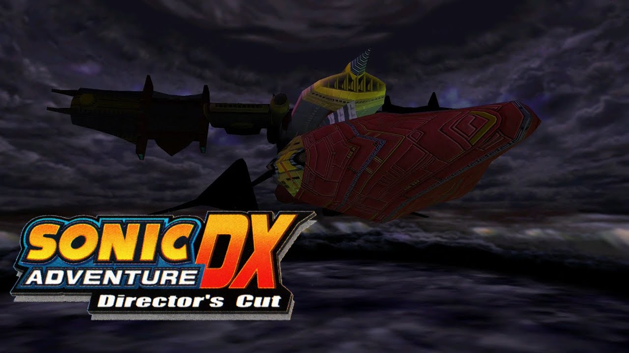 On top the Egg Carrier || Sonic Adventure DX: Directors Cut Part 8 ...