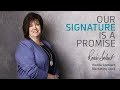 Our Signature is a Promise - Ronda S.