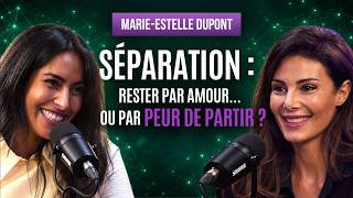 Saving Your Relationship or Having the Courage to Leave? - Marie-Estelle Dupont