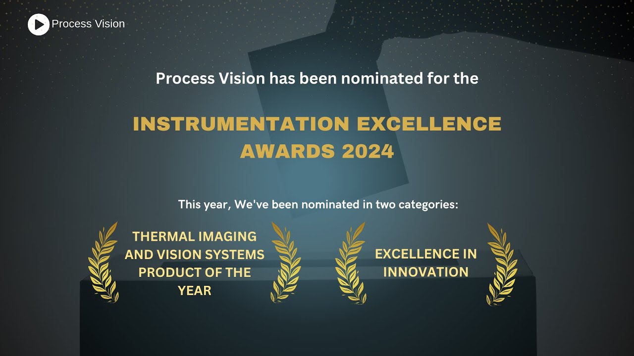 Process Vision has been nominated for the Instrumentation Excellence ...