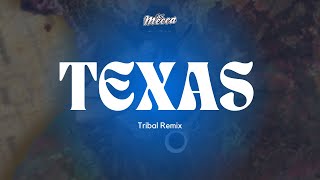 TEXAS - BigXthaPlug (Tribal Remix) - DJ Mecca