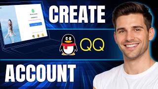 How to Create QQ Account | Step-by-Step Guide (2026)