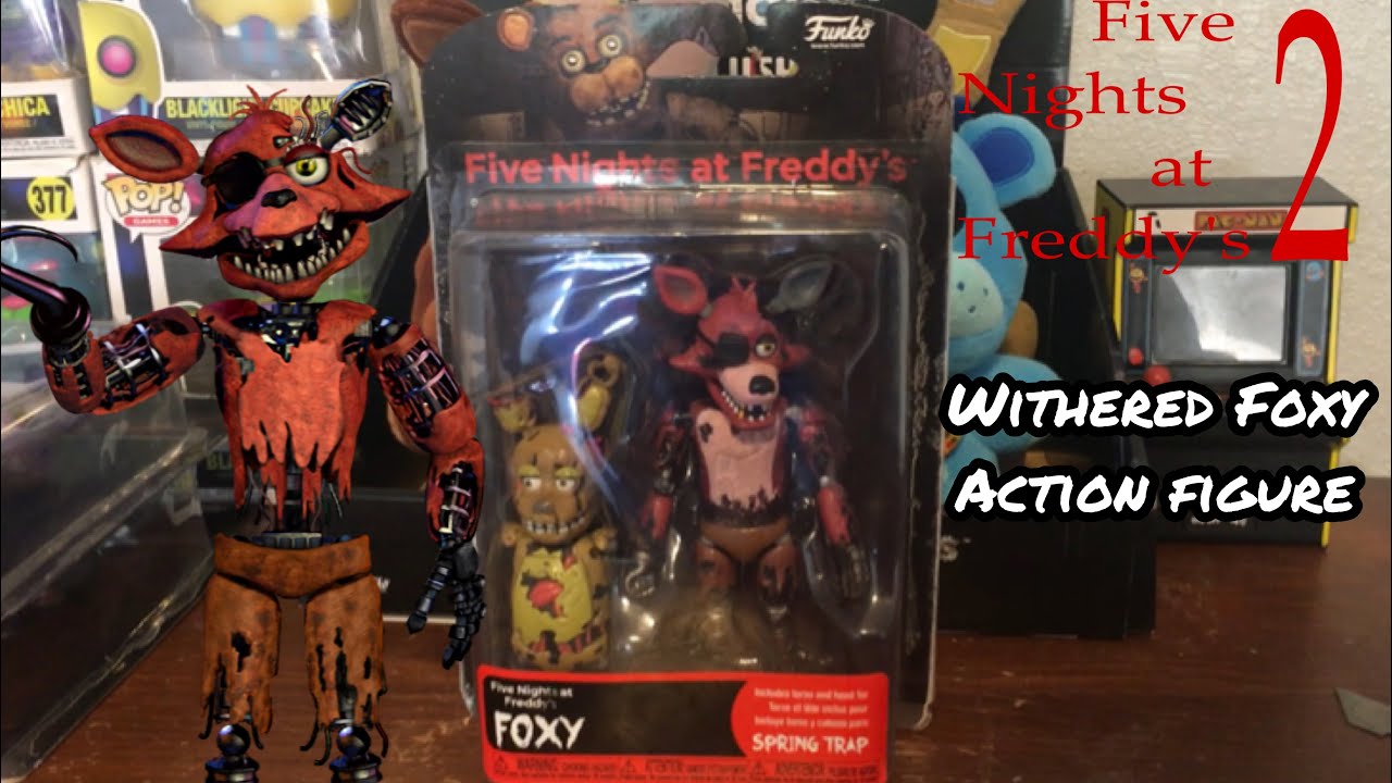 Withered Foxy Action Figure Review 