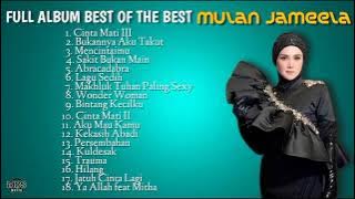 Mulan Jameela [Full Album] Best Of The Best | Abracadabra | Makhluk Tuhan Paling Seksi | Cinta Mati