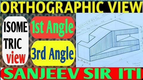 How To Draw Isometric view change from Orthographic view 1st Angle and 3rd Angle #sanjeevsiriti#
