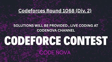 Codeforces Round 1068 (Div. 2) | All Code Solutions | #codenova #leetcodesolutions #livecoding
