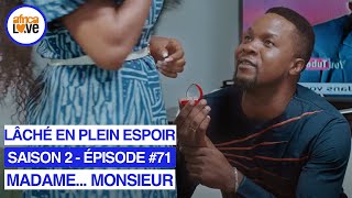 MADAME... MONSIEUR - saison 2 - épisode #71 - Lâché en plein espoir (série africaine, #Cameroun)
