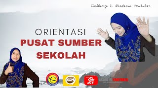 Challenge 2 ,AYU-Orientasi Pusat Sumber Pendeta Za'aba Norma Baharu