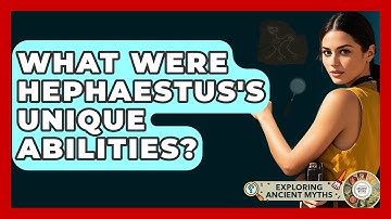 What Were Hephaestus