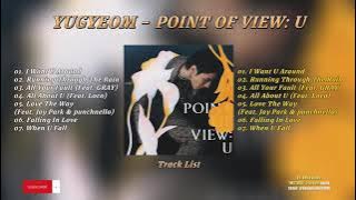 YUGYEOM - EP ALBUM [POINT OF VIEW: U] | FULL TRACKLIST