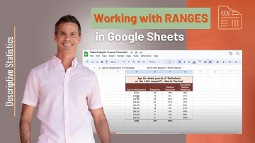 Working with Ranges in Google Sheets