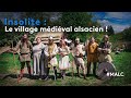Insolite  le village mdival alsacien 