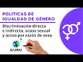 Ley de igualdad: discriminación directa e indirecta, acoso sexual y acoso por razón de sexo