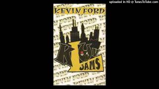 Kevin Ford - I Thought About It-