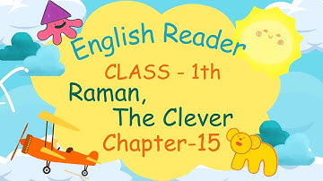 CHAPTER-15 | CLASS-1 | ENGLISH READER | RAMAN, THE CLEVER | PRAKASH GLOBAL EXIM| ‪@TinTinTV900