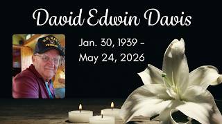 Memorial Service | David Edwin Davis