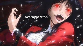 animes i regret liking (kakegurui, the seven deadly sins, naruto, etc.)