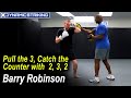 Pull the 3 catch the counter with  2 3 2 by coach barry robinson