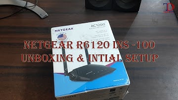 Unboxing & Initial Setup of Netgear R6120 INS100