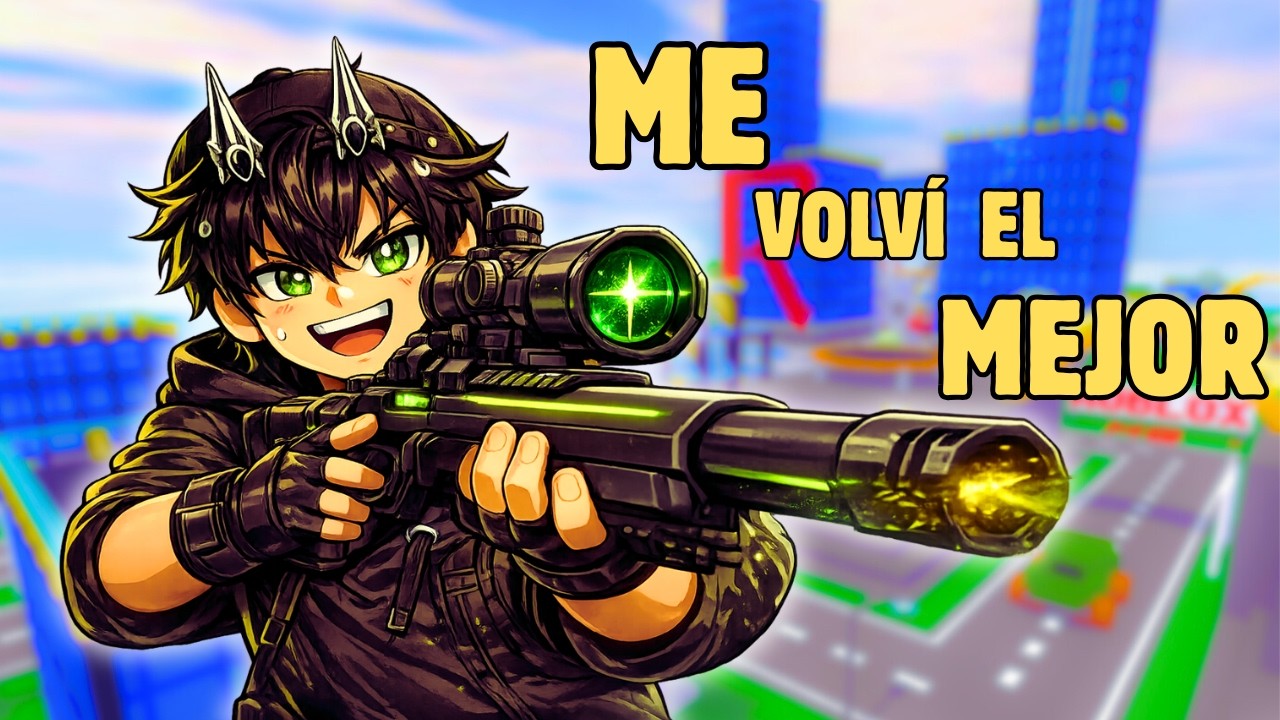 ASÍ ME VOLVÍ EL MEJOR SNIPER DE ROBLOX