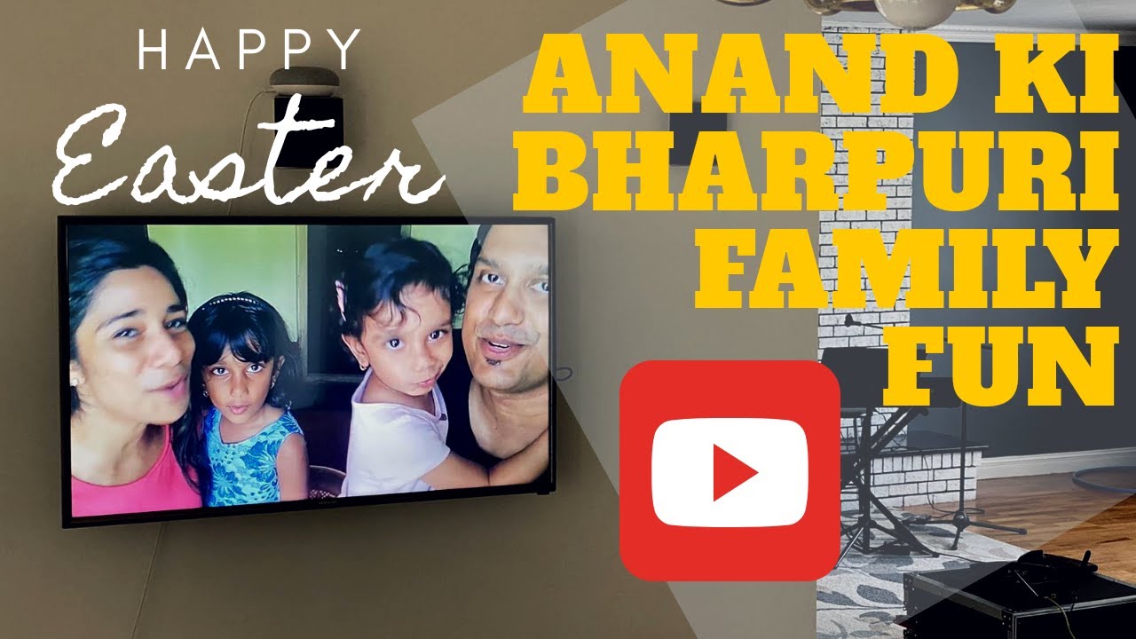 Anand Ki Bharpuri Family Special   Happy Easter