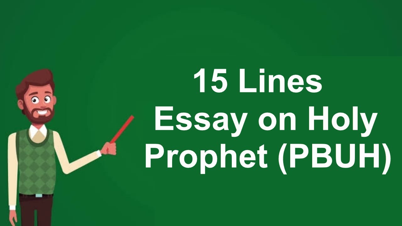 essay on holy prophet with quotes