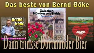 Video thumbnail of "Bernd Göke -Dann trinkse Dortmunder Bier"