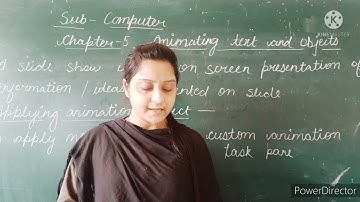Class 6//Animating text and objects// Introduction to animation and how to apply animation effect.
